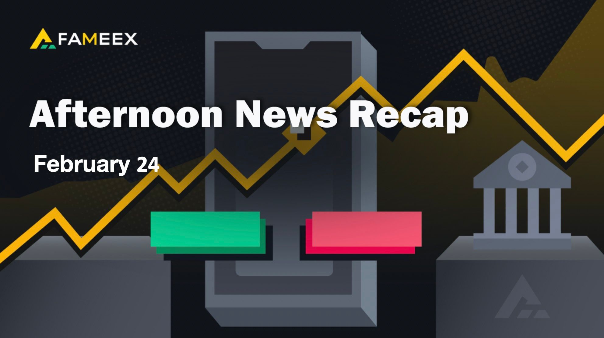 FAMEEX Afternoon Crypto News Recap | February 24, 2023